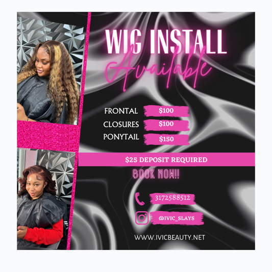 WIG INSTALL APPOINTMENT